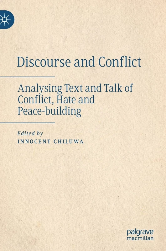 Discourse and Conflict: Analysing Text and Talk of Conflict, Hate and Peace-building - Image 1