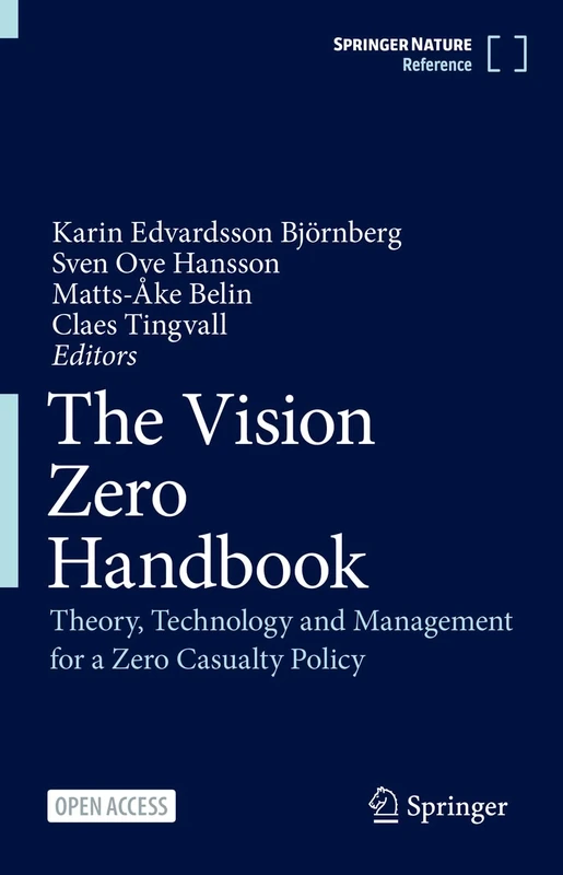 The Vision Zero Handbook: Theory, Technology and Management for a Zero Casualty Policy - Image 1