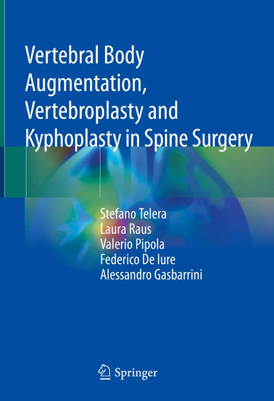 Vertebral Body Augmentation, Vertebroplasty and Kyphoplasty in Spine Surgery - Image 1
