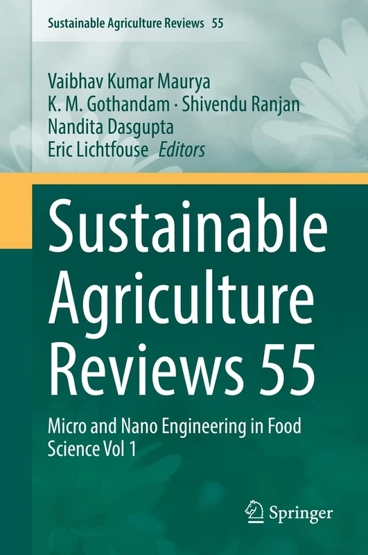 Springer Sustainable Agriculture Reviews 55 - Food Science Vol 1