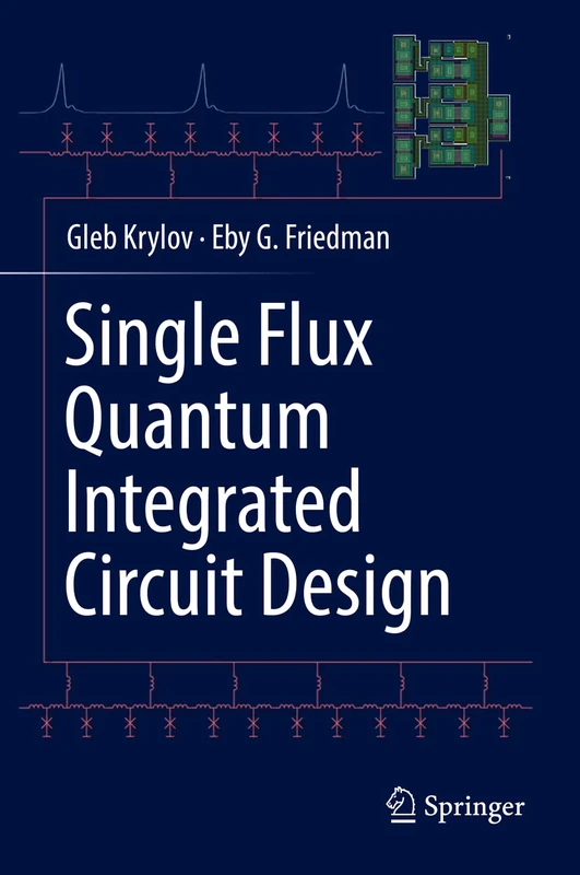 Single Flux Quantum Integrated Circuit Design - Image 1