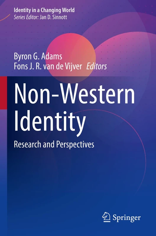 Non-Western Identity: Research and Perspectives (Identity in a Changing World)