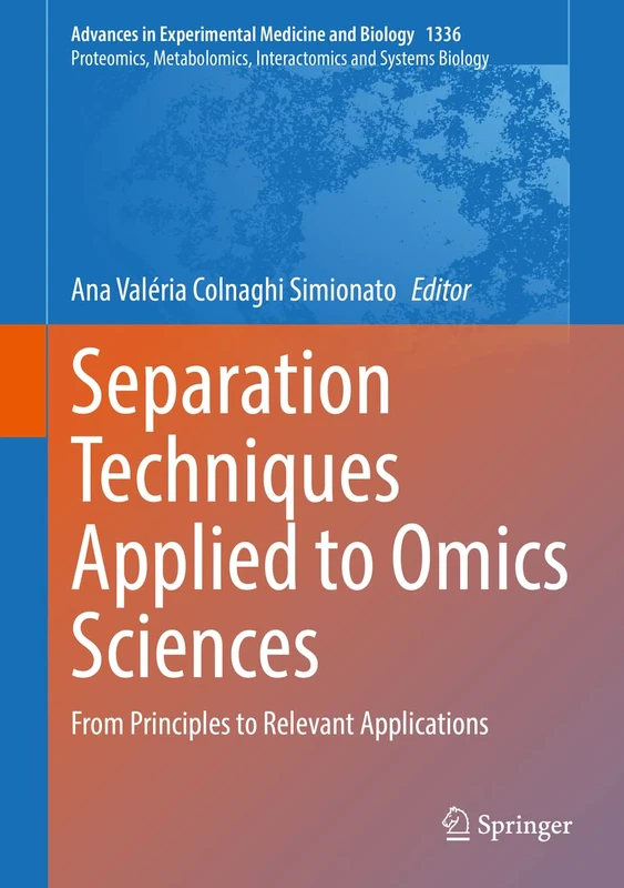 Springer Separation Techniques Applied to Omics Sciences 1336
