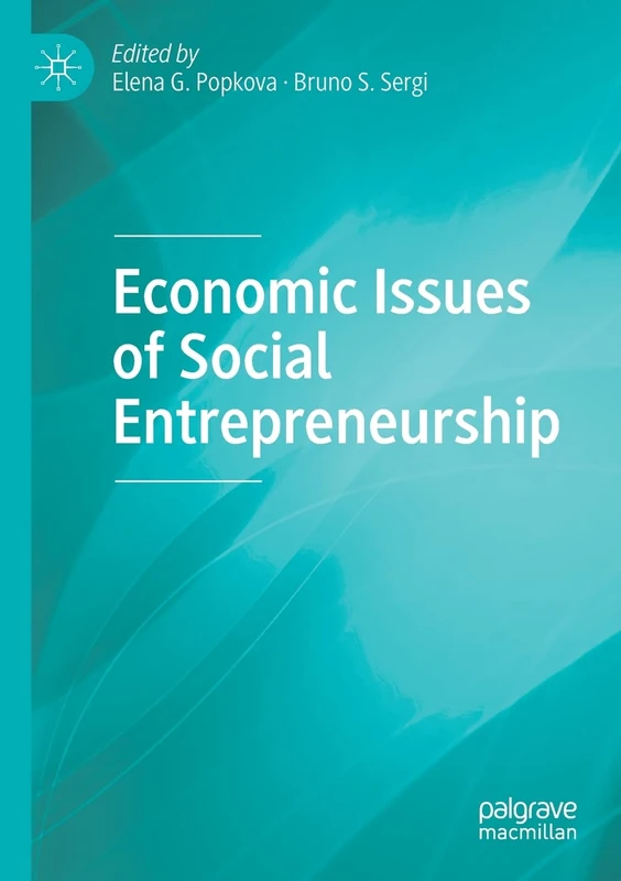 MACMILLAN Economic Issues of Social Entrepreneurship Book