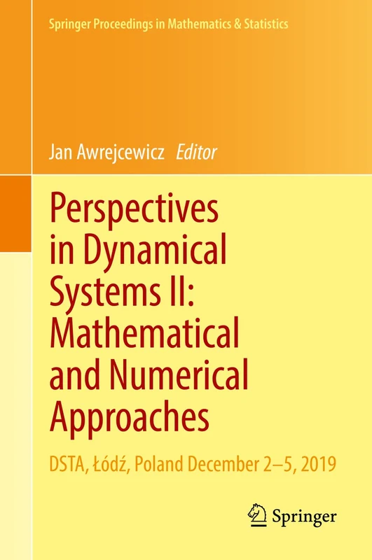 Springer Perspectives in Dynamical Systems II - Math Volume
