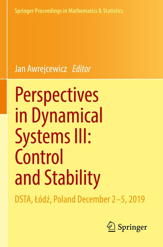 Springer Perspectives in Dynamical Systems III - Vol 364