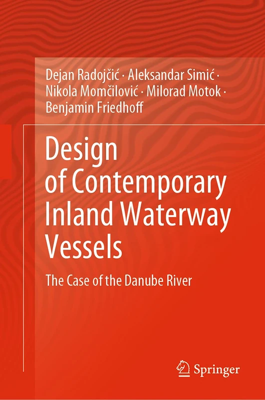 Springer - Design of Contemporary Inland Waterway Vessels