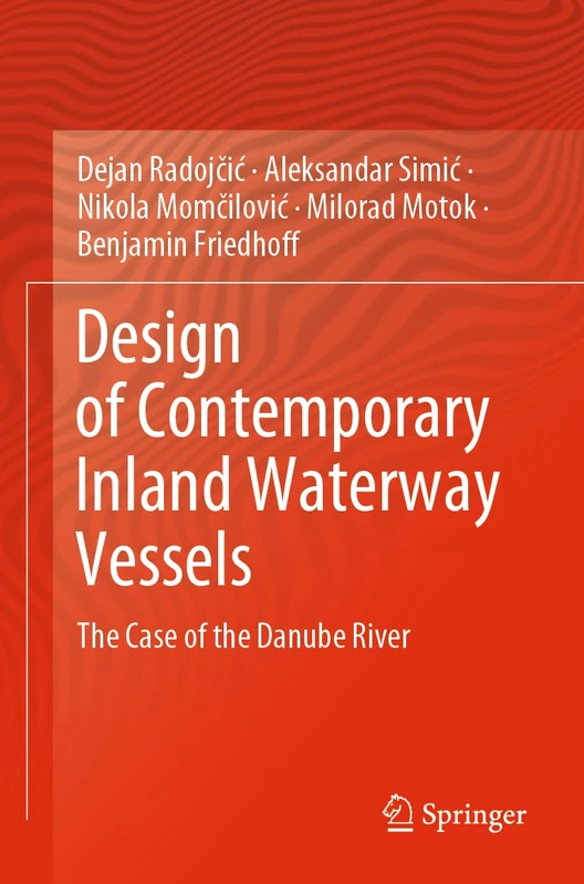 Springer - Design of Contemporary Inland Waterway Vessels