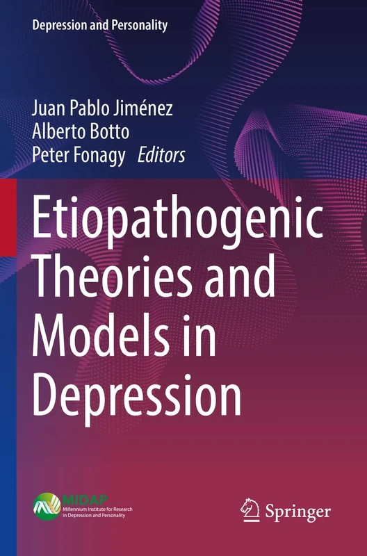 Etiopathogenic Theories and Models in Depression (Depression and Personality)