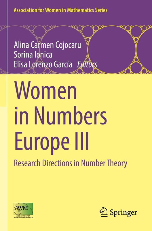 Women in Numbers Europe III: Research Directions in Number Theory: 24 (Association for Women in Mathematics Series, 24)