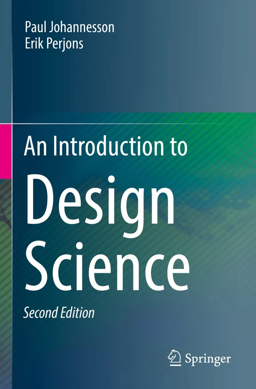 Springer - An Introduction to Design Science Book