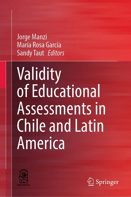 Springer - Validity of Educational Assessments in Chile and Latin America