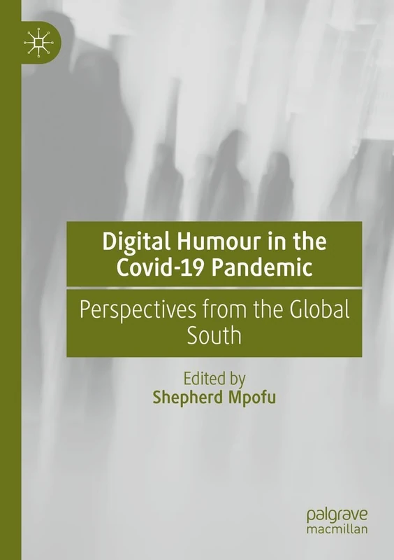 MACMILLAN Digital Humour in the Covid-19 Pandemic Book