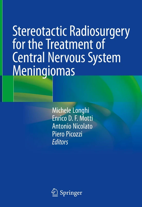 Stereotactic Radiosurgery for the Treatment of Central Nervous System Meningiomas - Image 1
