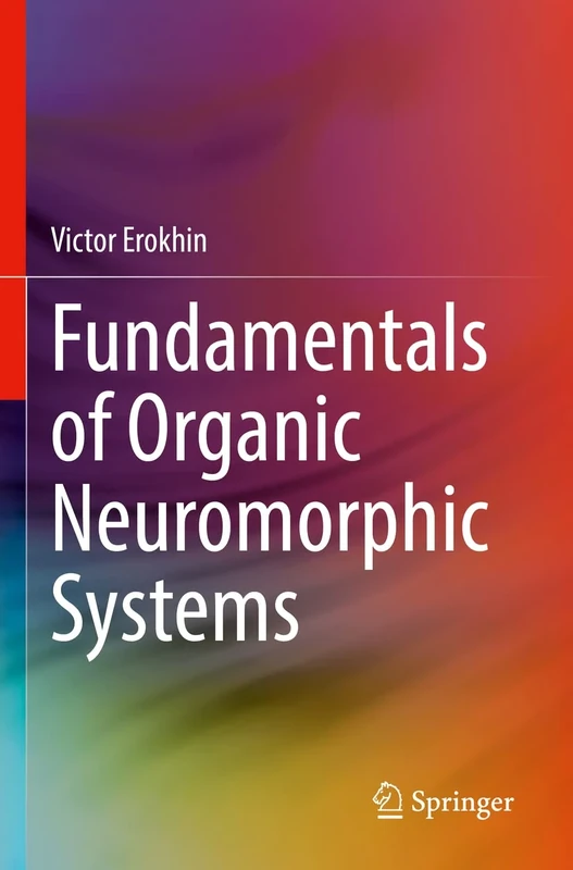 Fundamentals of Organic Neuromorphic Systems
