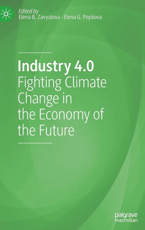 Industry 4.0: Fighting Climate Change in the Economy of the Future