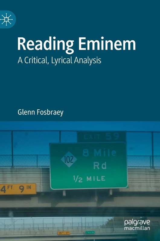 Reading Eminem: A Critical, Lyrical Analysis - Image 1