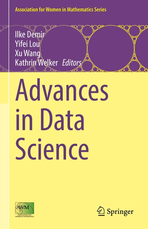 Advances in Data Science: 26 (Association for Women in Mathematics Series, 26)