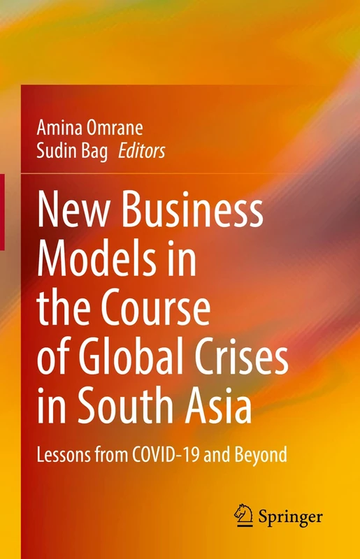 Springer - New Business Models in Global Crises in South Asia