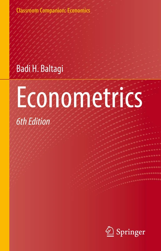 Econometrics (Classroom Companion: Economics)