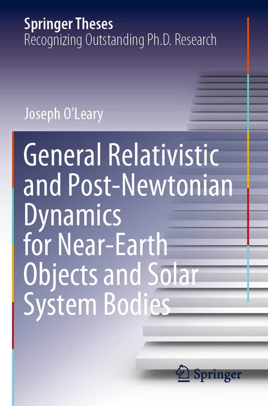 Springer - General Relativistic and Post-Newtonian Dynamics