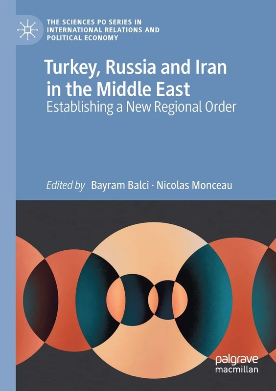 Macmillan Turkey, Russia and Iran in the Middle East Book