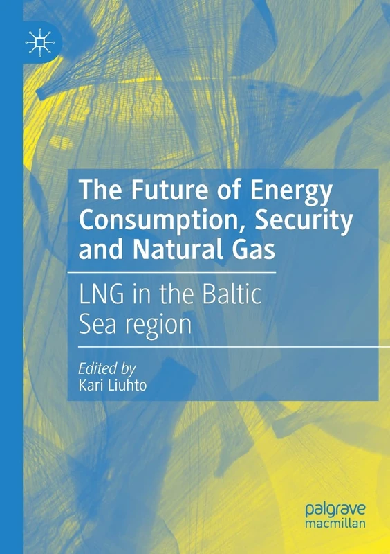 MACMILLAN - LNG in the Baltic Sea Region Book