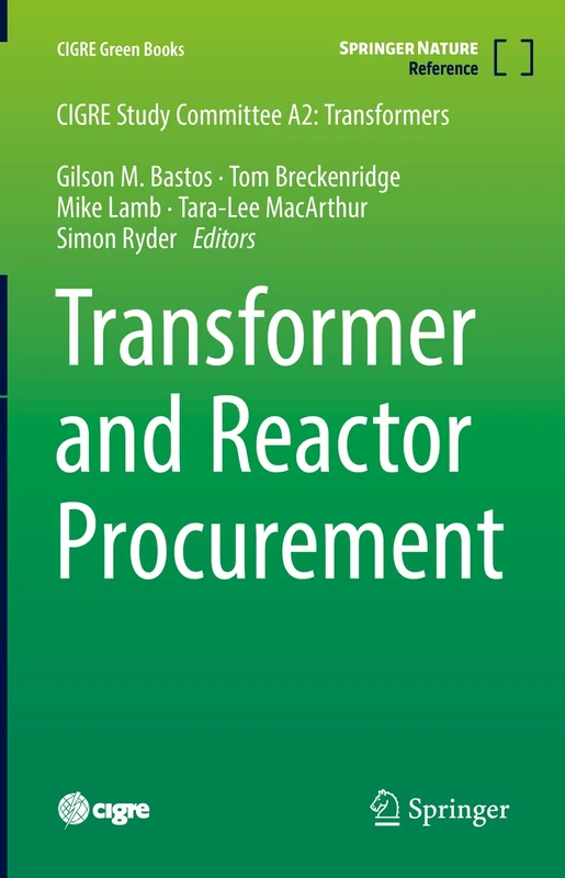 Transformer and Reactor Procurement (CIGRE Green Books)