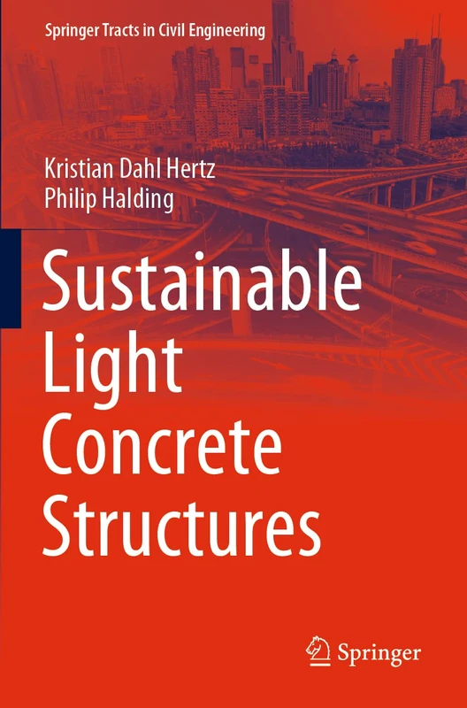 Sustainable Light Concrete Structures (Springer Tracts in Civil Engineering)
