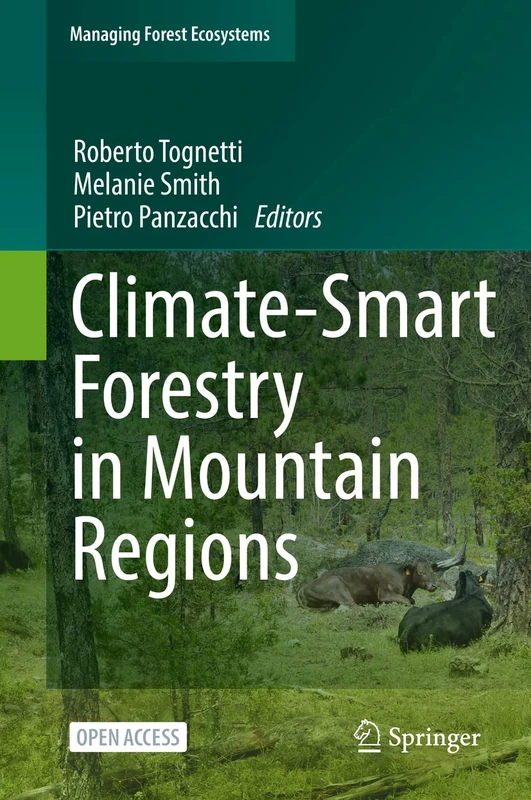 Climate-Smart Forestry in Mountain Regions: 40 (Managing Forest Ecosystems, 40) - Image 1