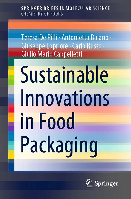 Sustainable Innovations in Food Packaging (SpringerBriefs in Molecular Science)