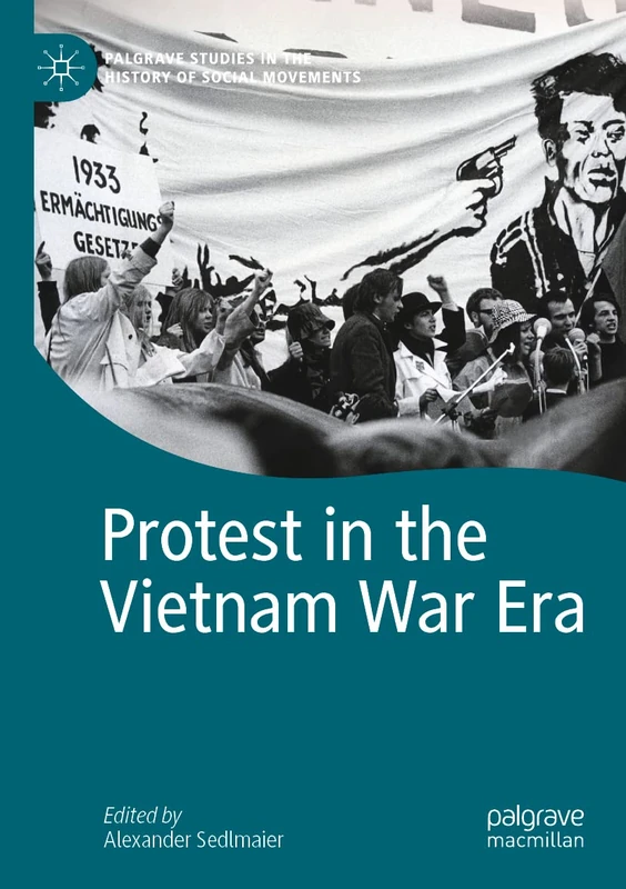 MACMILLAN Protest in the Vietnam War Era - History Book