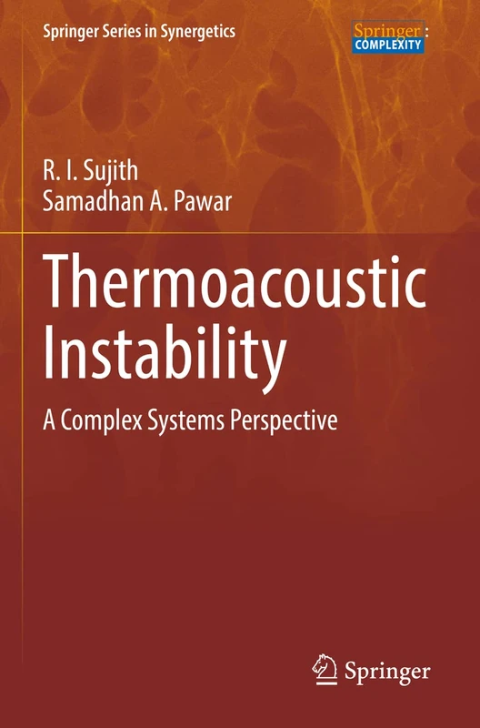 Springer Thermoacoustic Instability: A Complex Systems Perspective
