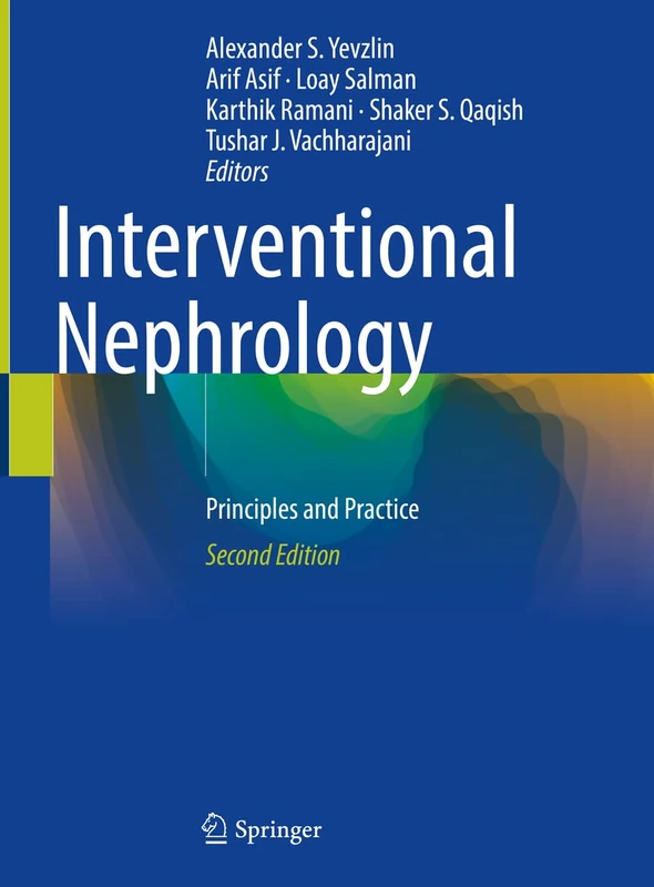 Springer Interventional Nephrology: Principles and Practice