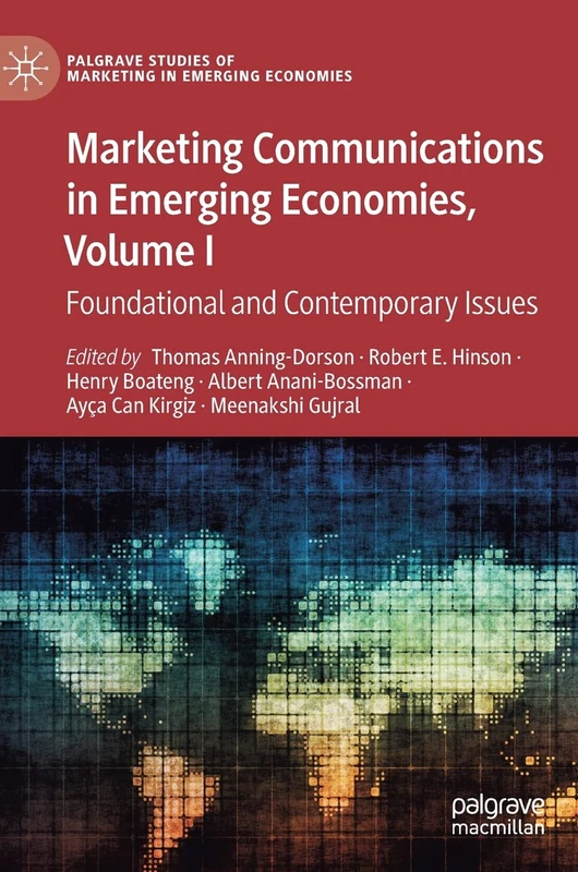 MACMILLAN Marketing Communications in Emerging Economies Vol I
