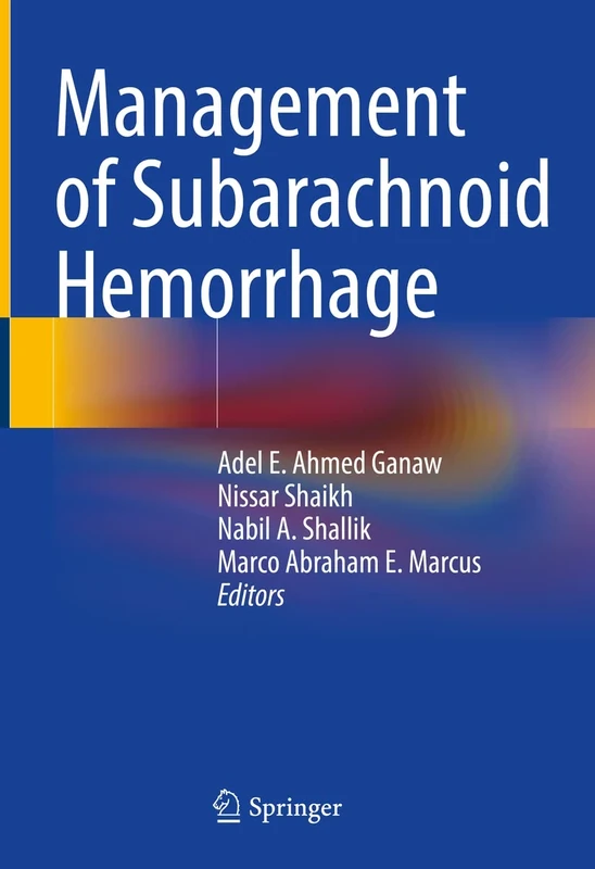 Management of Subarachnoid Hemorrhage