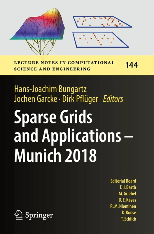 Sparse Grids and Applications - Munich 2018 (Lecture Notes in Computational Science and Engineering)