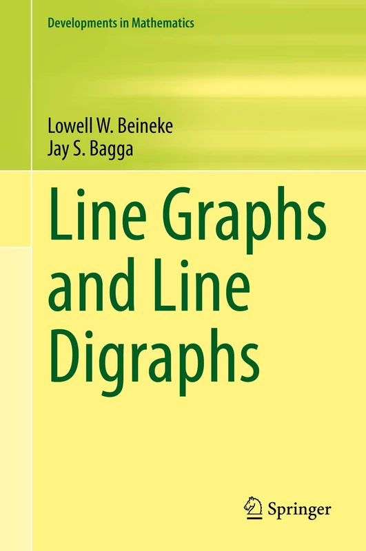 Line Graphs and Line Digraphs: 68 (Developments in Mathematics, 68) - Image 1