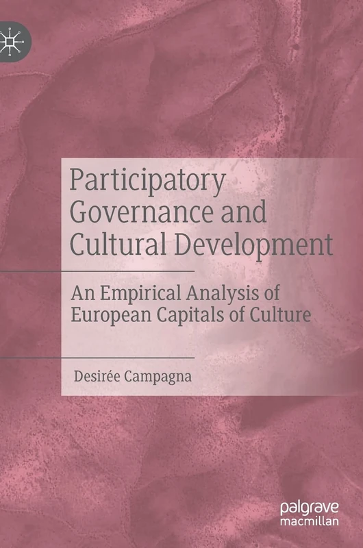 Participatory Governance and Cultural Development: An Empirical Analysis of European Capitals of Culture