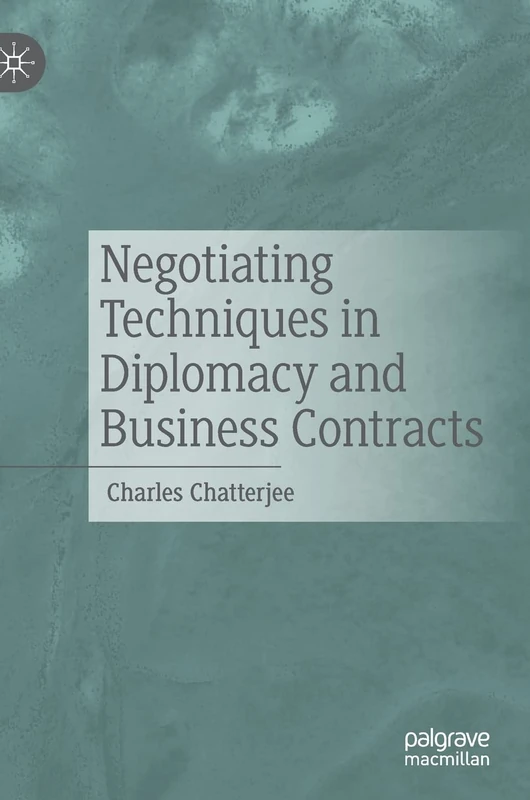 Negotiating Techniques in Diplomacy and Business Contracts - Image 1