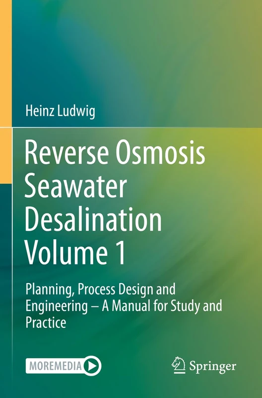 Springer Reverse Osmosis Seawater Desalination Vol 1 Manual