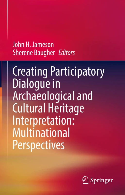 Springer - Creating Participatory Dialogue in Archaeology