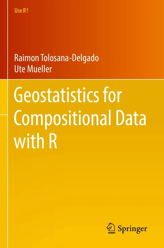 Geostatistics for Compositional Data with R (Use R!)