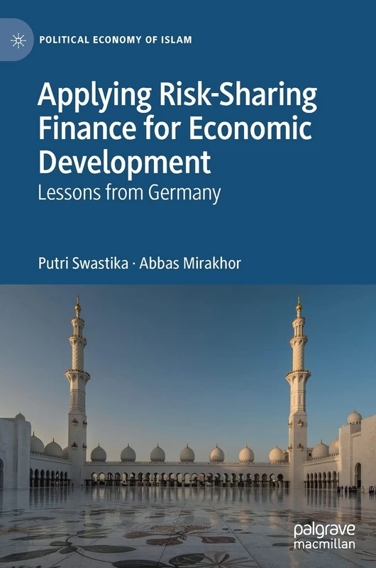 Applying Risk-Sharing Finance for Economic Development: Lessons from Germany (Political Economy of Islam) - Image 1