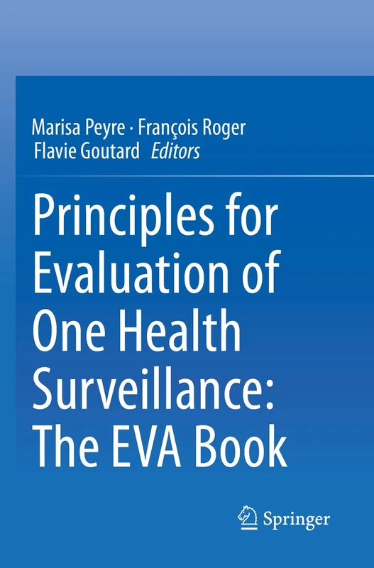 Principles for Evaluation of One Health Surveillance: The EVA Book - Image 1