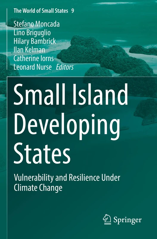 Springer - Small Island Developing States: Vulnerability and Resilience