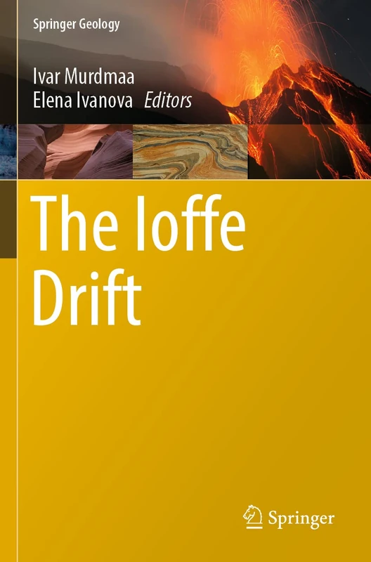 The Ioffe Drift (Springer Geology)