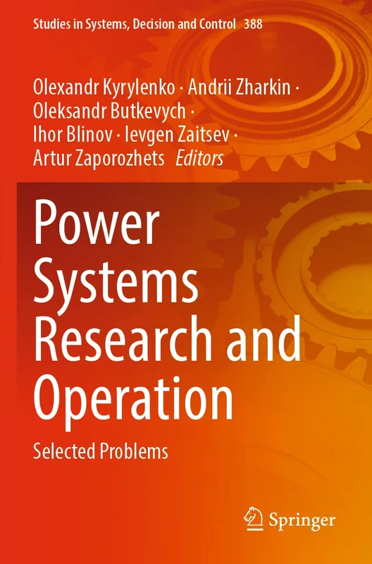 Power Systems Research and Operation: Selected Problems: 388 (Studies in Systems, Decision and Control, 388) - Image 1
