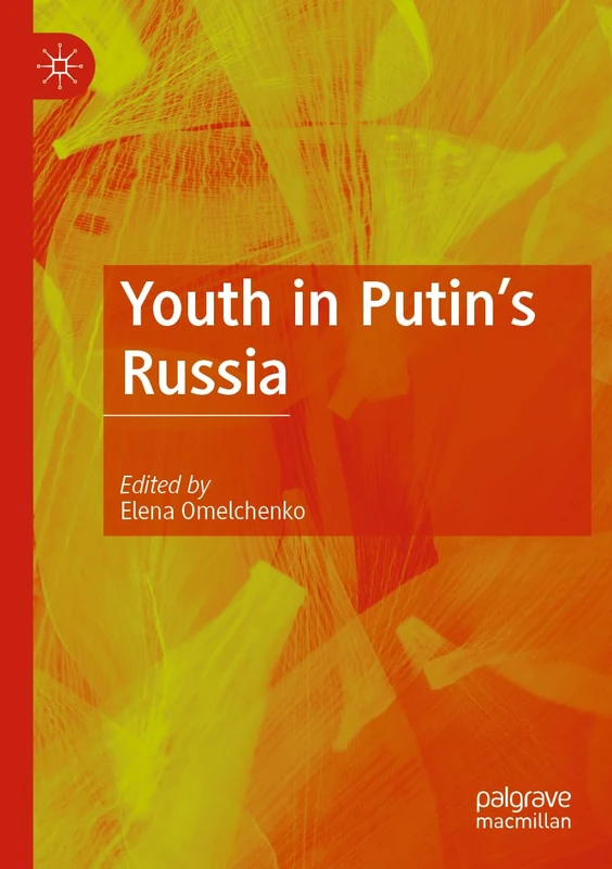 Youth in Putin's Russia by MACMILLAN - Anthropology Book