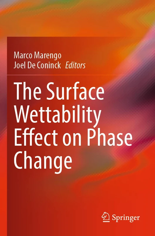Springer - The Surface Wettability Effect on Phase Change